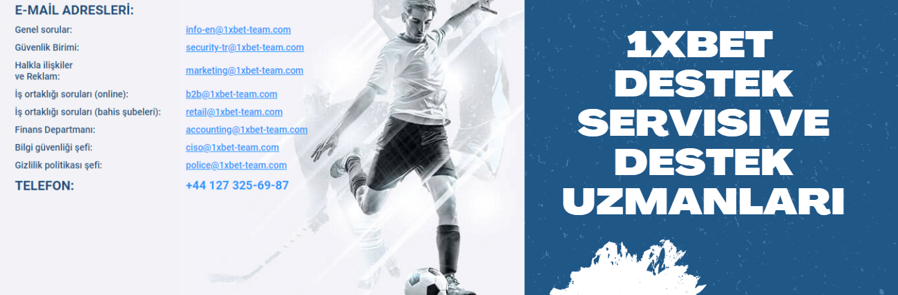 1xBet destek servisi ve destek uzmanları 1xBet destek servisi ve destek uzmanları